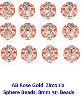 AB Rose Gold  Zirconia Sphere Beads, 8mm  30 Beads